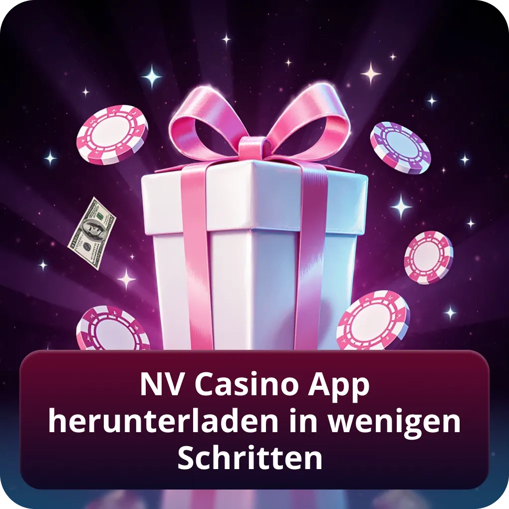 NV Casino App herunterladen in wenigen Schritten