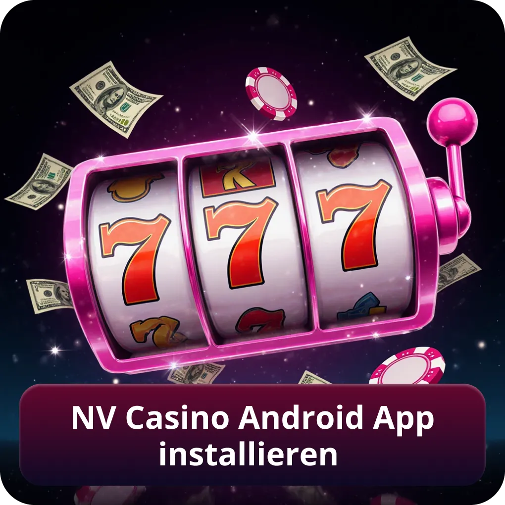 NV Casino Android App installieren